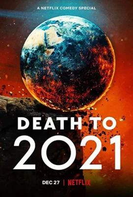 Смотреть 2021, тебе конец! (2021) онлайн в хорошем качестве 720-1080 HD, бесплатно на русском языке
