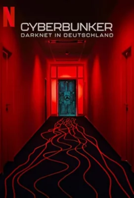 Кибербункер: даркнет в Германии (2023)